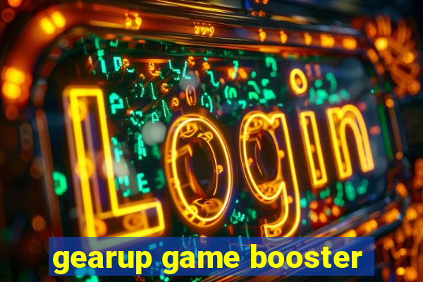 gearup game booster